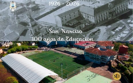 El Colegio San Narciso es CENTENARIO